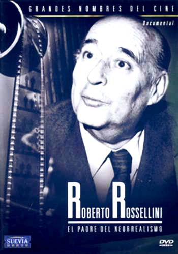 Роберто Росселлини: Фрагменты и анекдоты (2001)