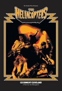 The Hellacopters: Goodnight Cleveland (2002)